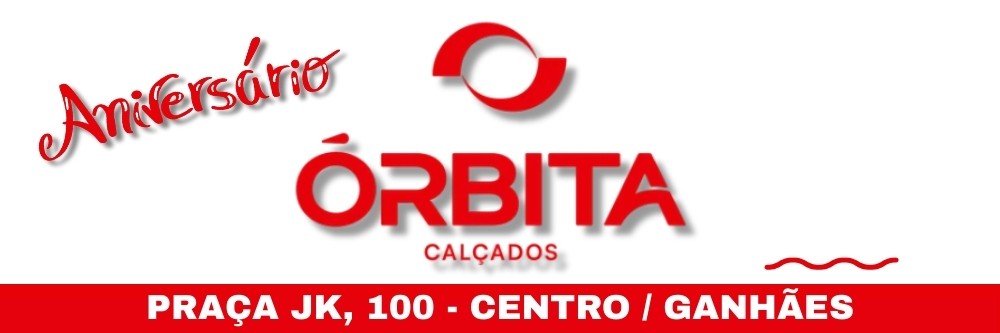 ÓRBITA CALÇADOS / GANHÃES